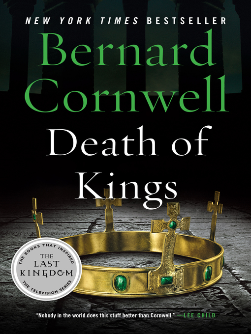 Title details for Death of Kings by Bernard Cornwell - Available